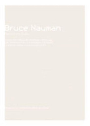 Bruce nauman mapping the - mapping,