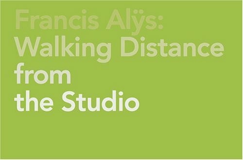 Francis alys walking - francis,